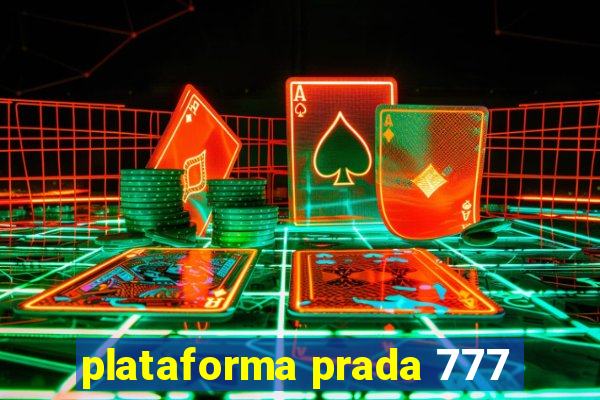 plataforma prada 777